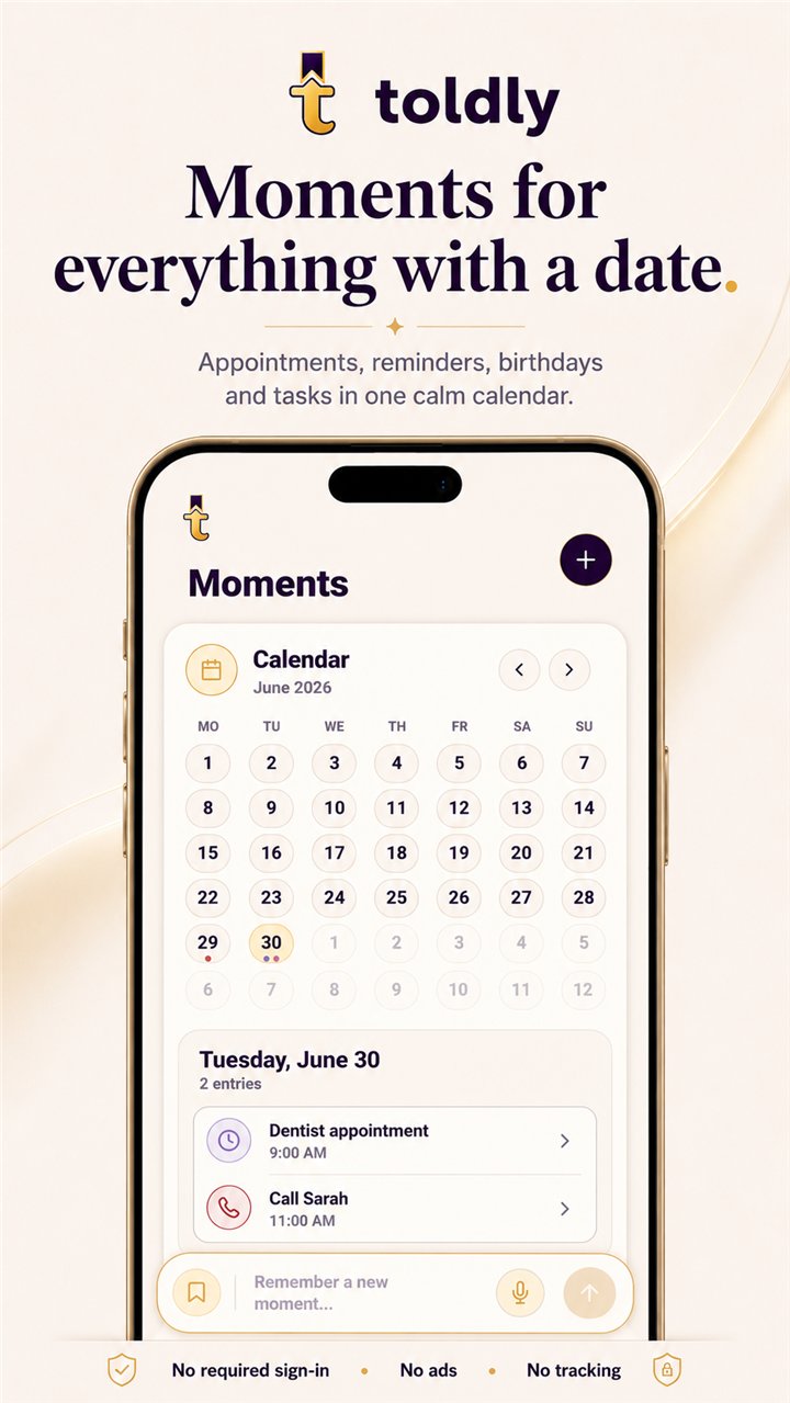 toldly Moments screen
